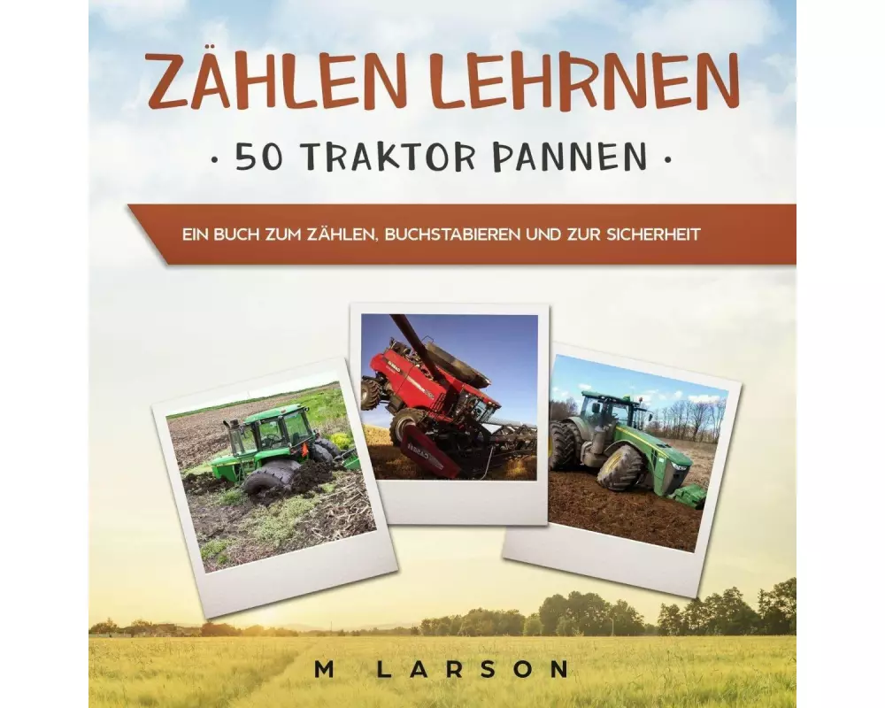 Zählen Lehrnen 50 Traktor Pannen