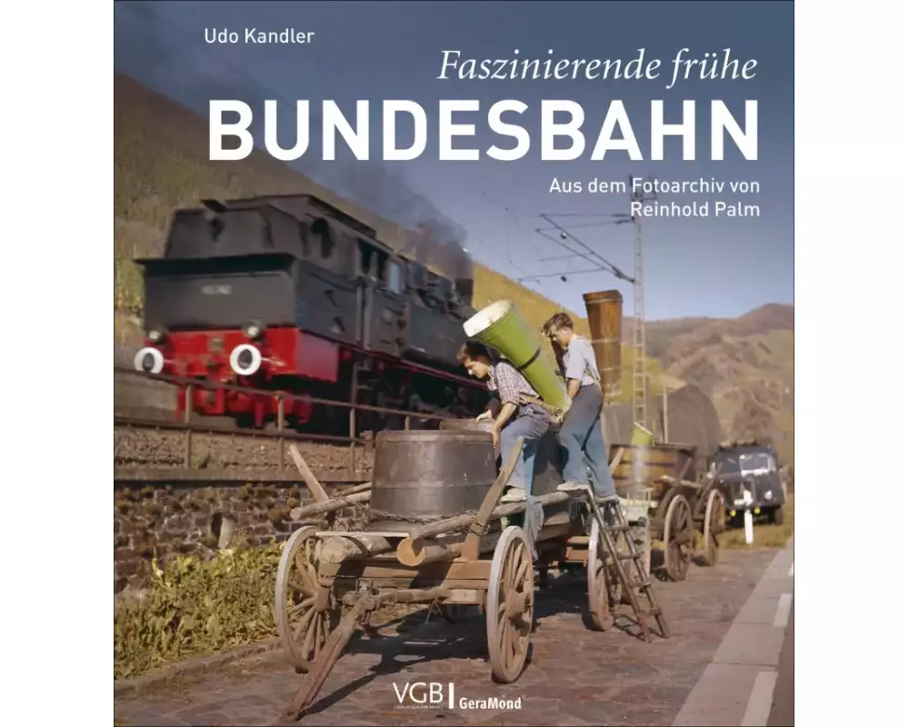 Faszinierende frühe Bundesbahn