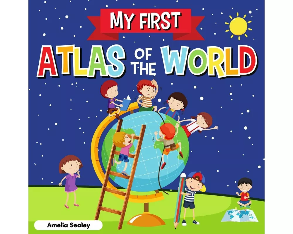 My First Atlas of The World