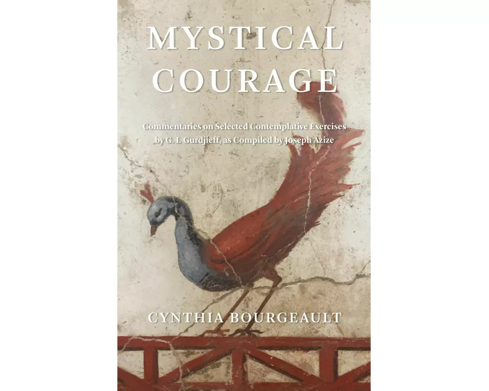 Mystical Courage