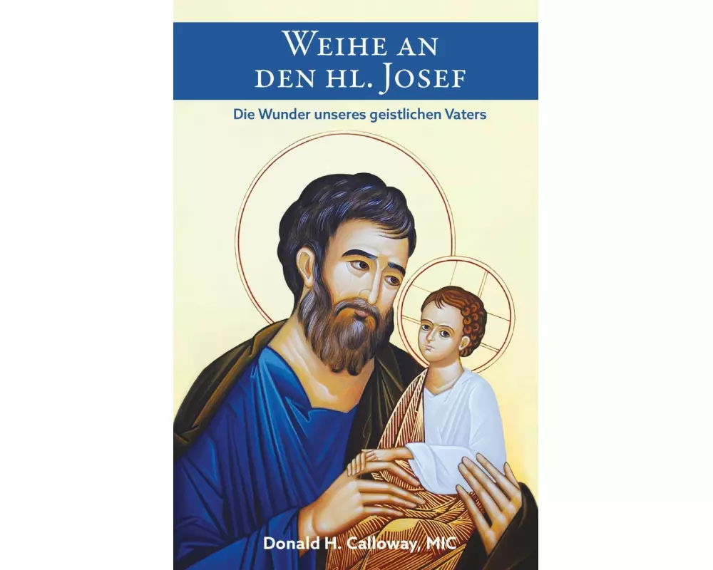 Weihe an den heiligen Josef