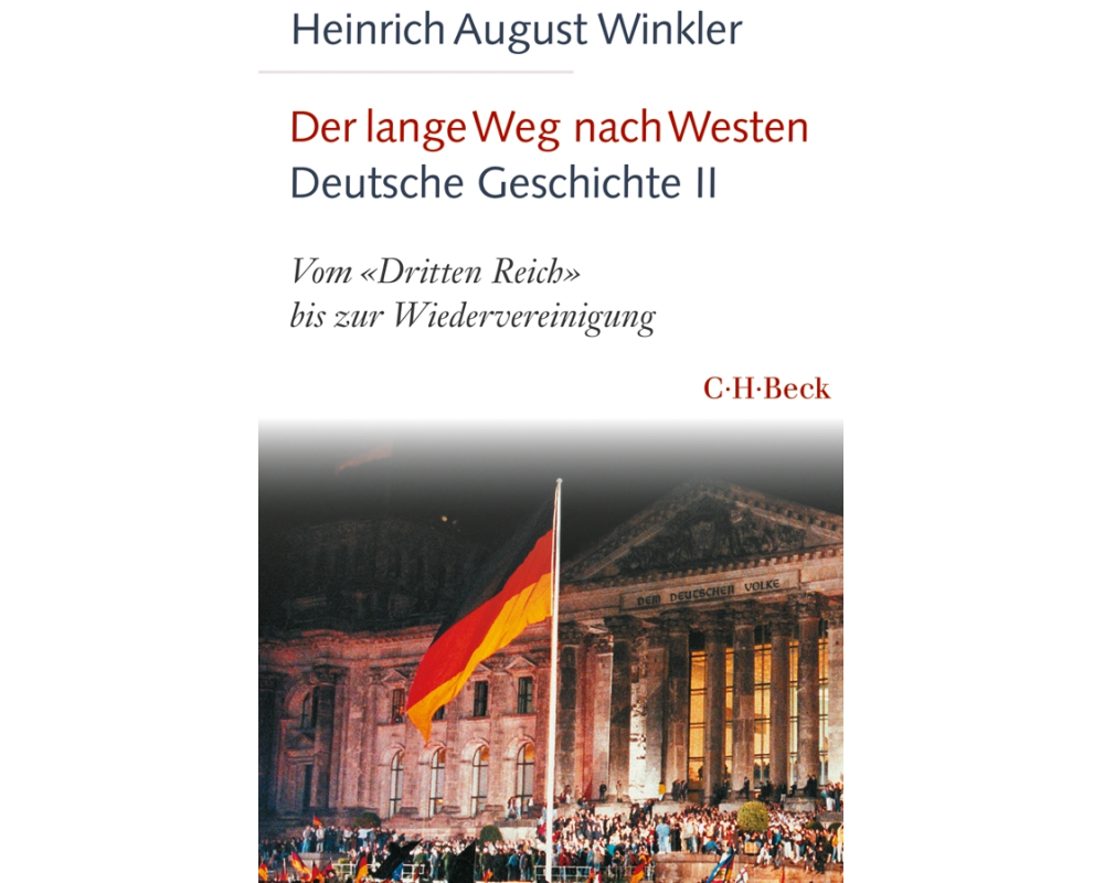 Der lange Weg nach Westen - Deutsche Geschichte II