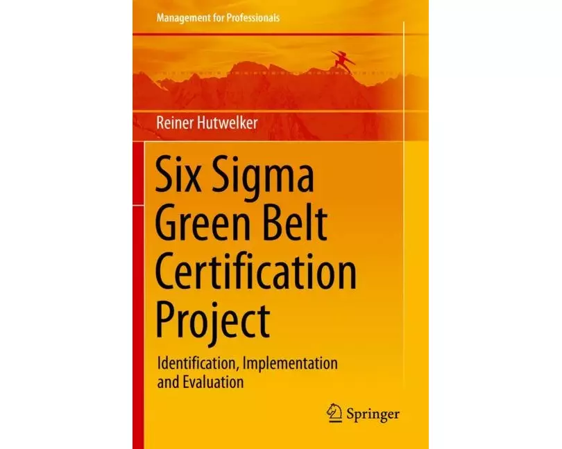 Six Sigma Green Belt Certification Project