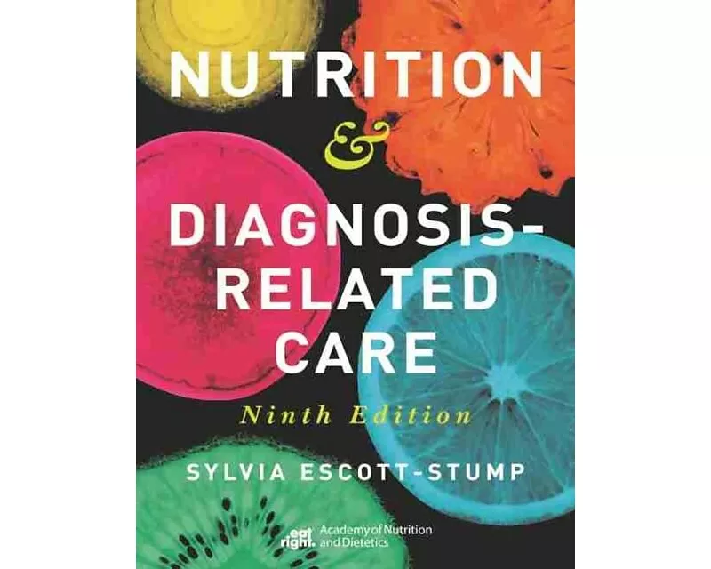 Nutrition & Diagnosis-Related Care