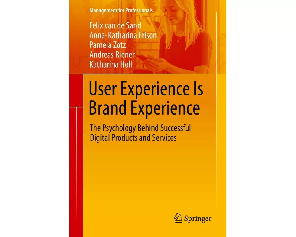 User Experience Is Brand Experience