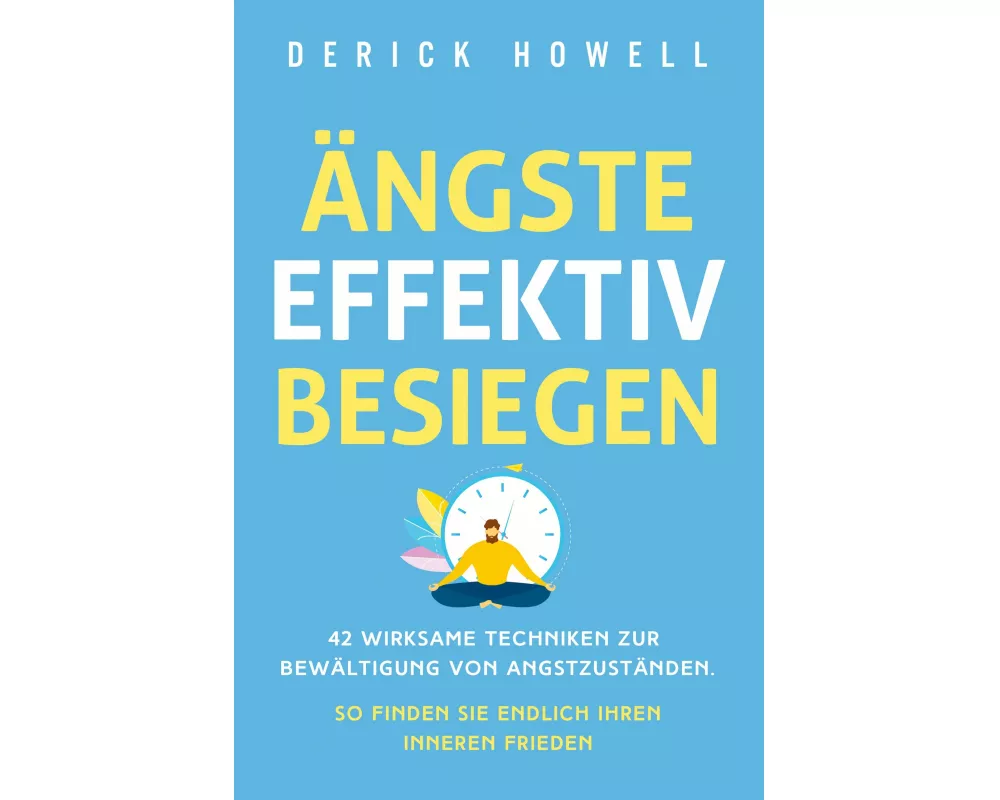 Ängste effektiv besiegen