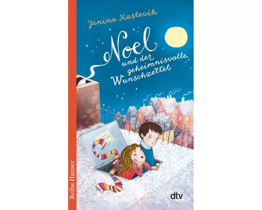 Noel und der geheimnisvolle Wunschzettel
