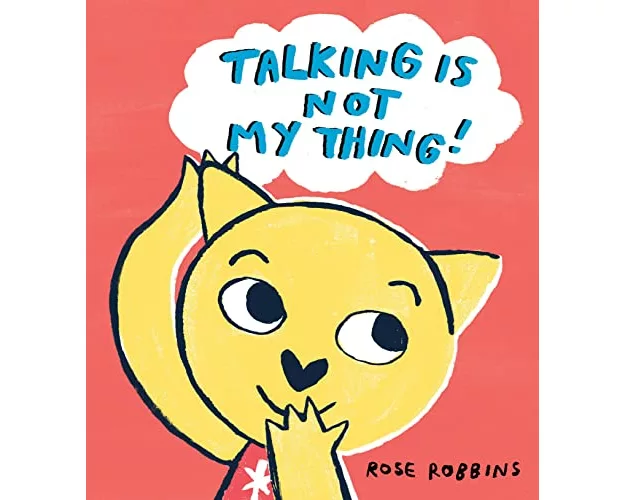 Talking is not my Thing