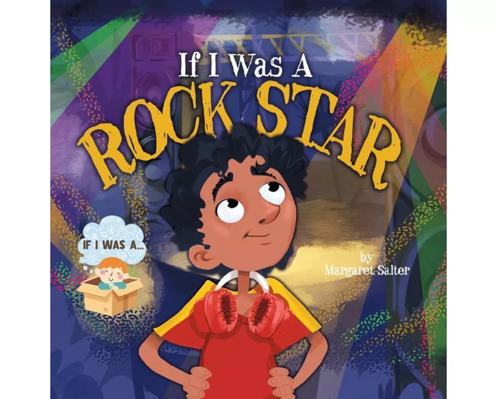 If I Was A Rock Star