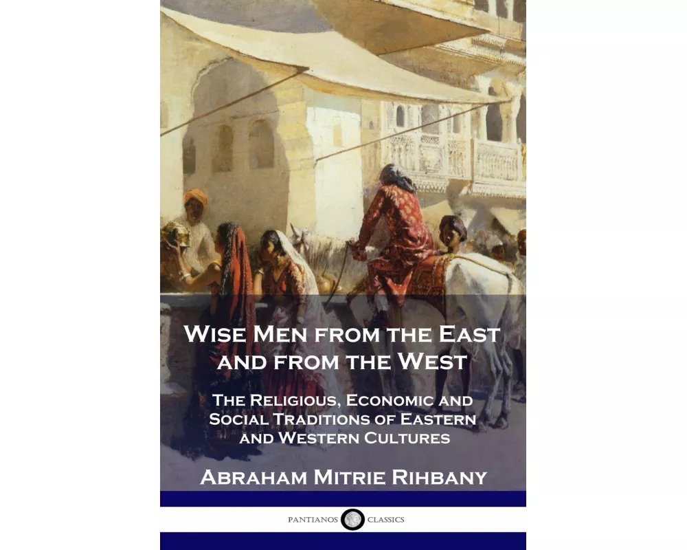 Wise Men from the East and from the West