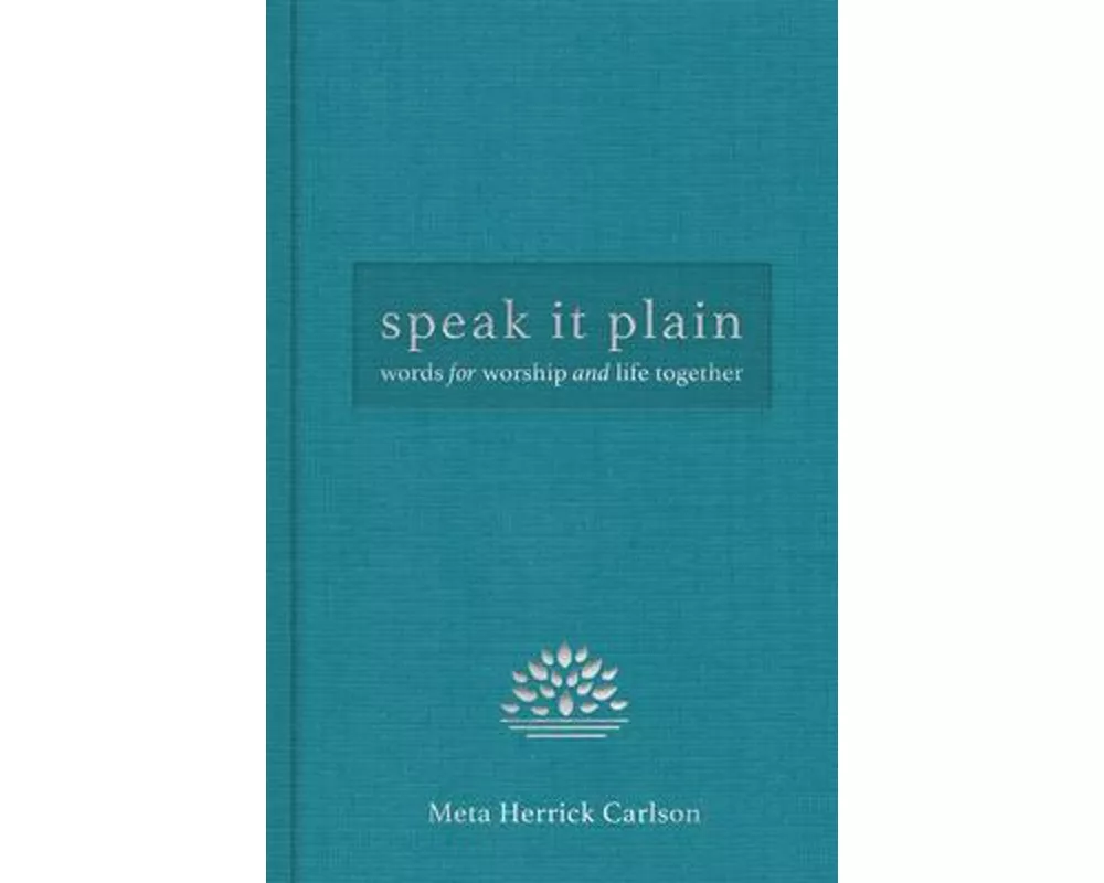 Speak It Plain