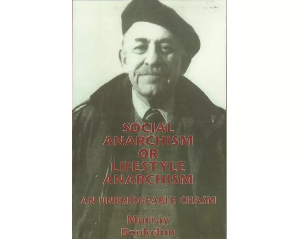 Social Anarchism Or Lifestyle Anarch