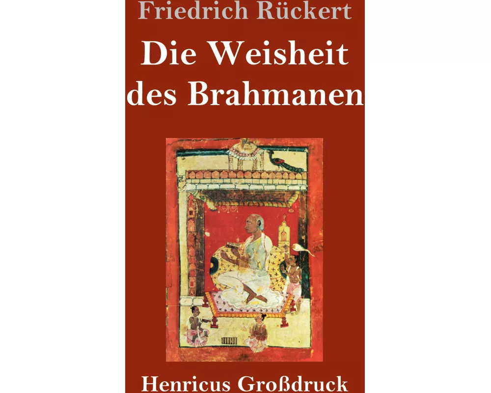 Die Weisheit des Brahmanen (Großdruck)