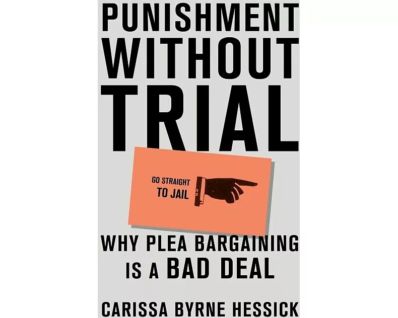 Punishment Without Trial