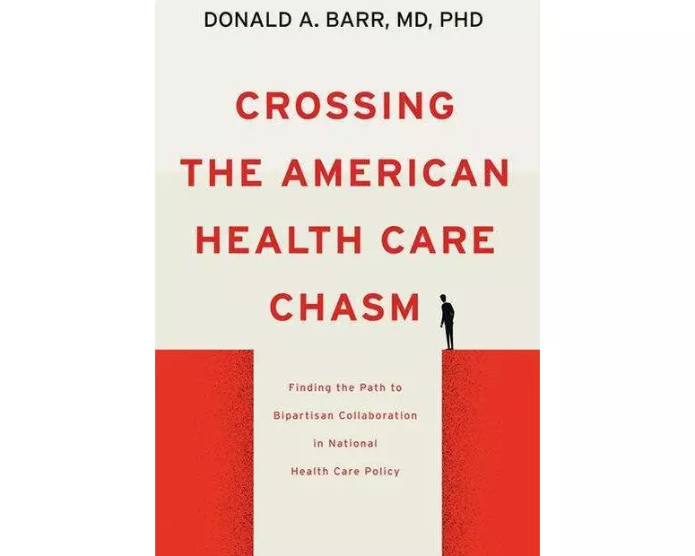 Crossing the American Health Care Chasm