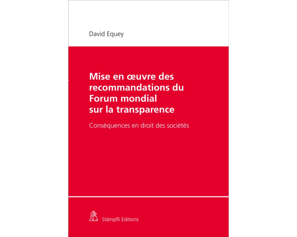 Mise en oeuvre des recommandations du Forum mondial sur la transparence