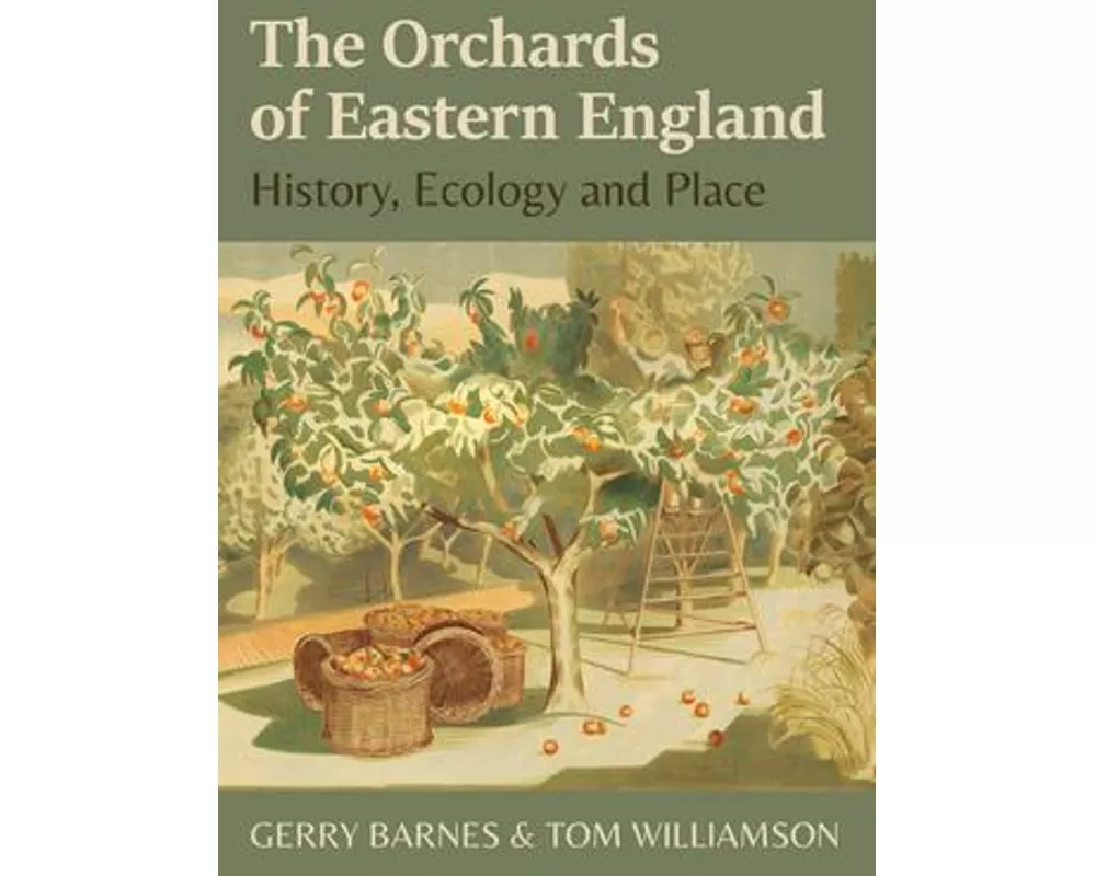 The Orchards of Eastern England