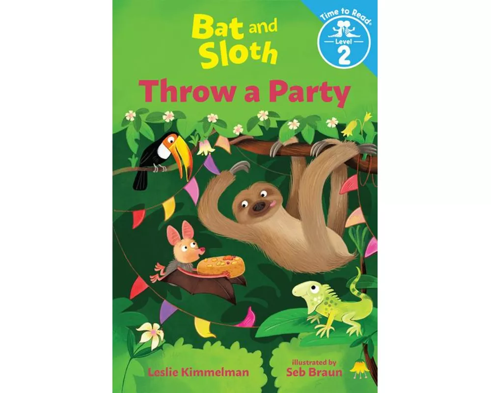 Bat & Sloth Throw A Party