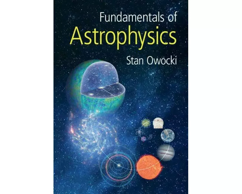 Fundamentals of Astrophysics