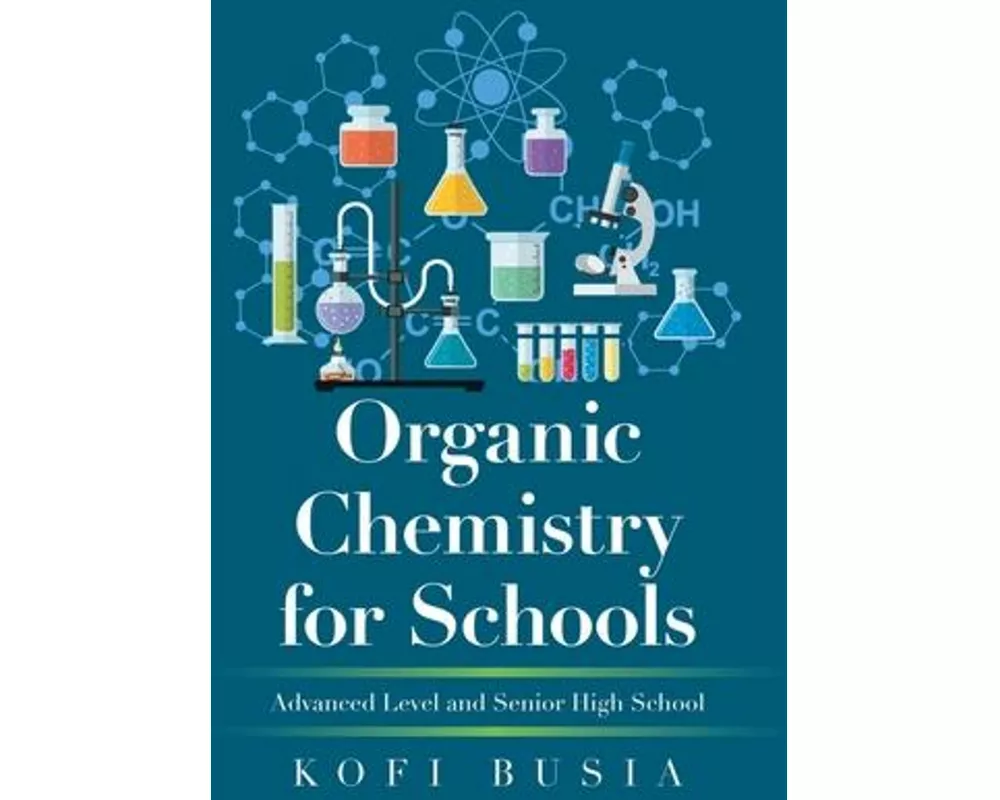Organic Chemistry for Schools
