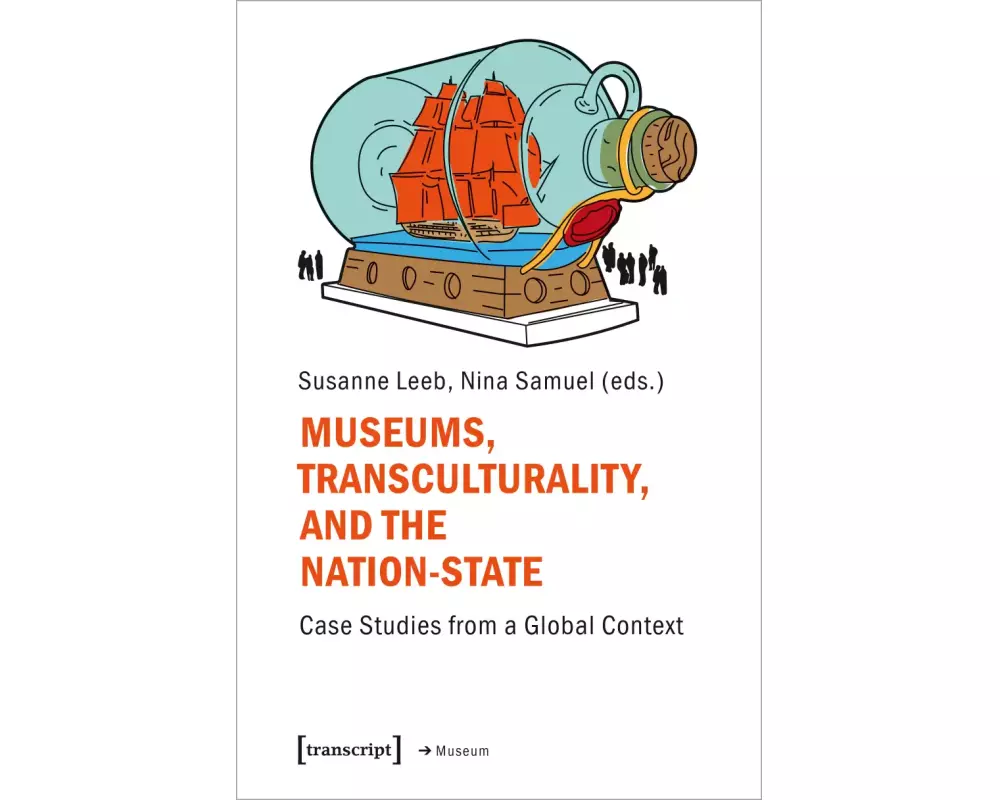 Museums, Transculturality, and the Nation-State