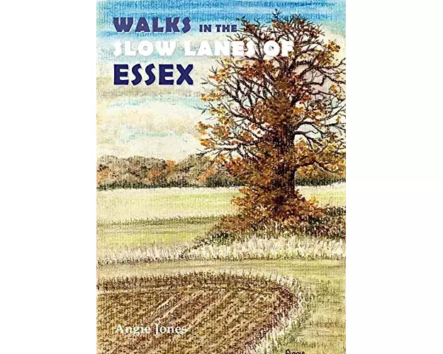 Walks in the Slow Lanes of Essex