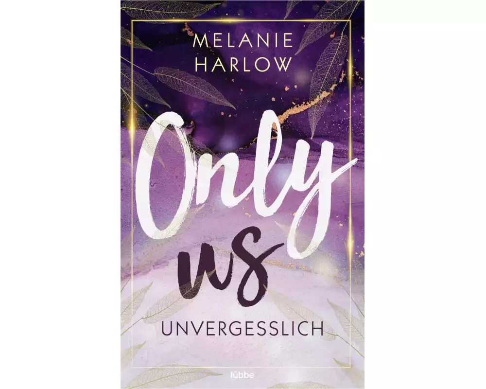 Only Us – Unvergesslich