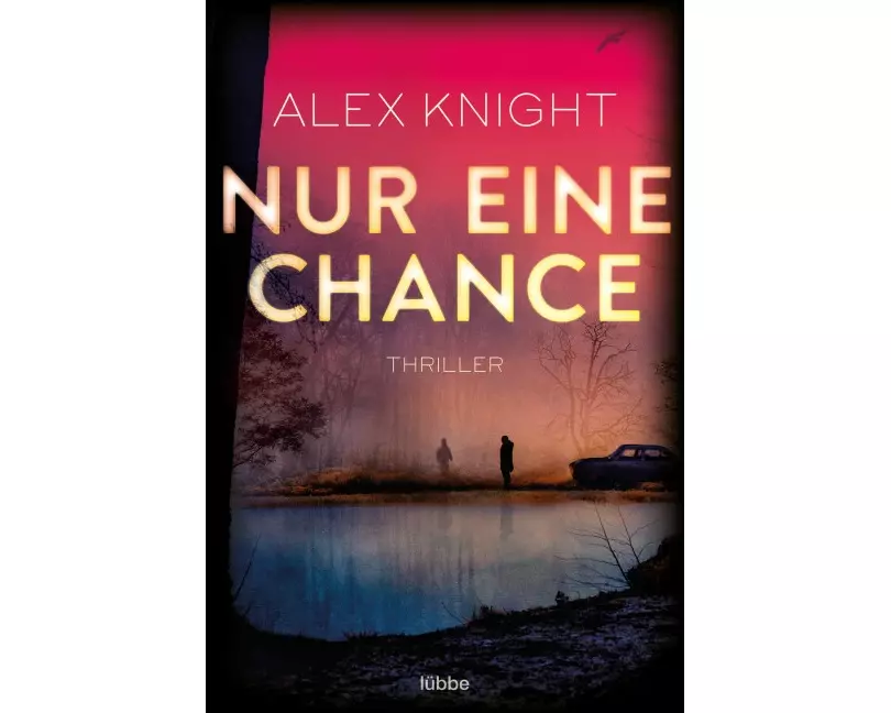 Nur eine Chance