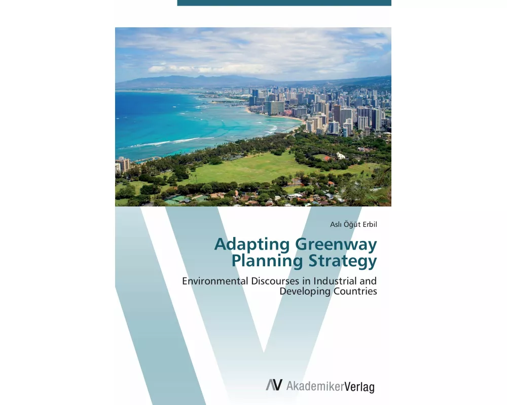 Adapting Greenway Planning Strategy