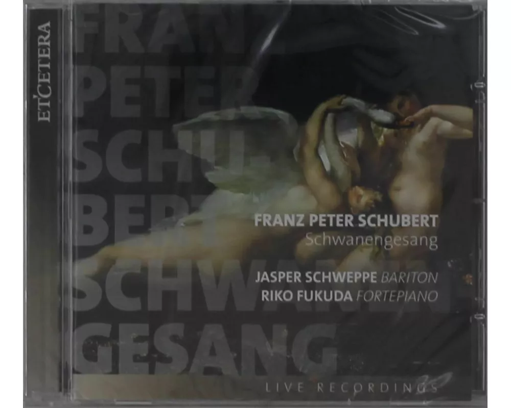 Schwanengesang (Live Recordings)