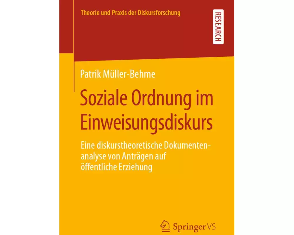 Soziale Ordnung im Einweisungsdiskurs