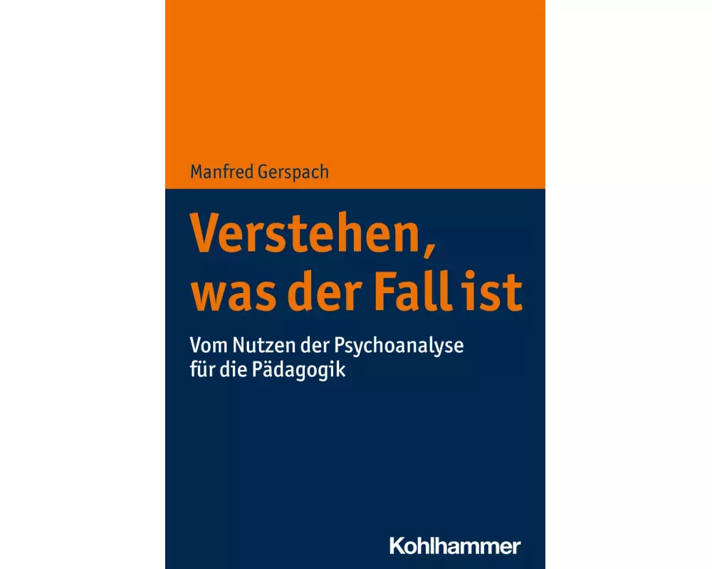 Verstehen, was der Fall ist