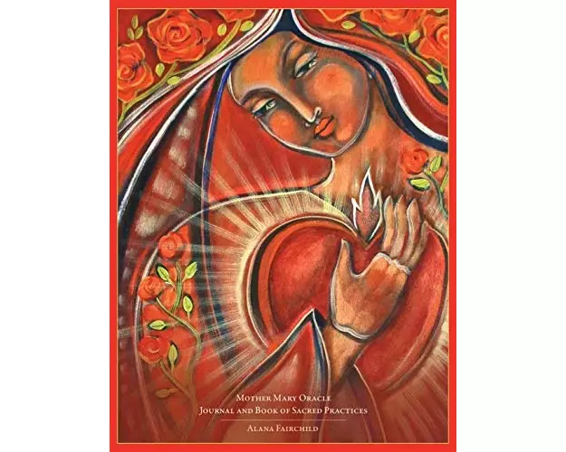 Mother Mary Oracle - Journal & Book of Sacred Practices