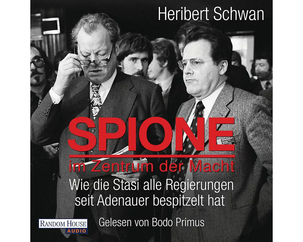 Spione im Zentrum der Macht