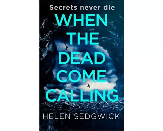 When the Dead Come Calling