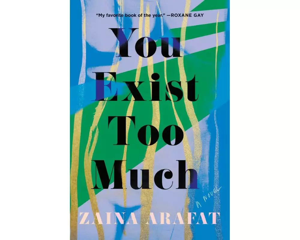 You Exist Too Much