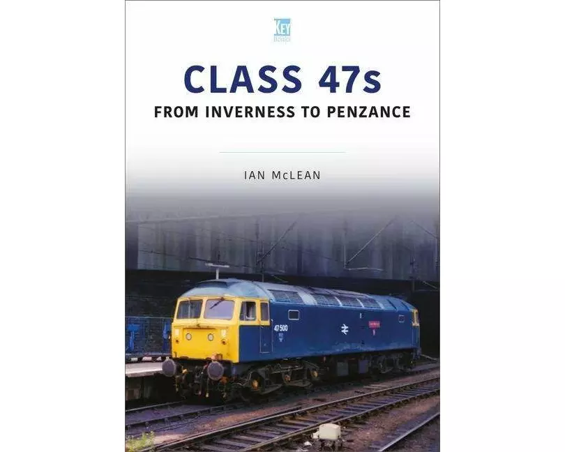 CLASS 47s
