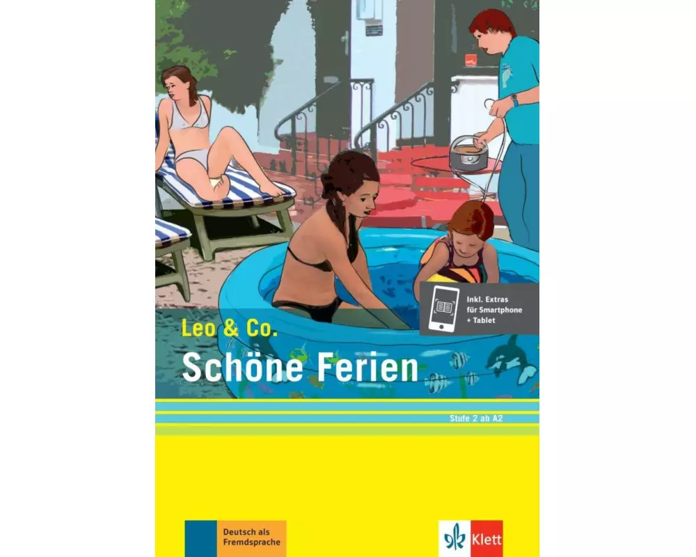Schöne Ferien (Stufe 2). Buch + Online