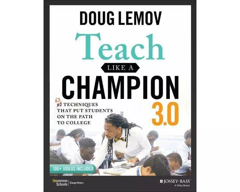 Teach Like a Champion 3.0