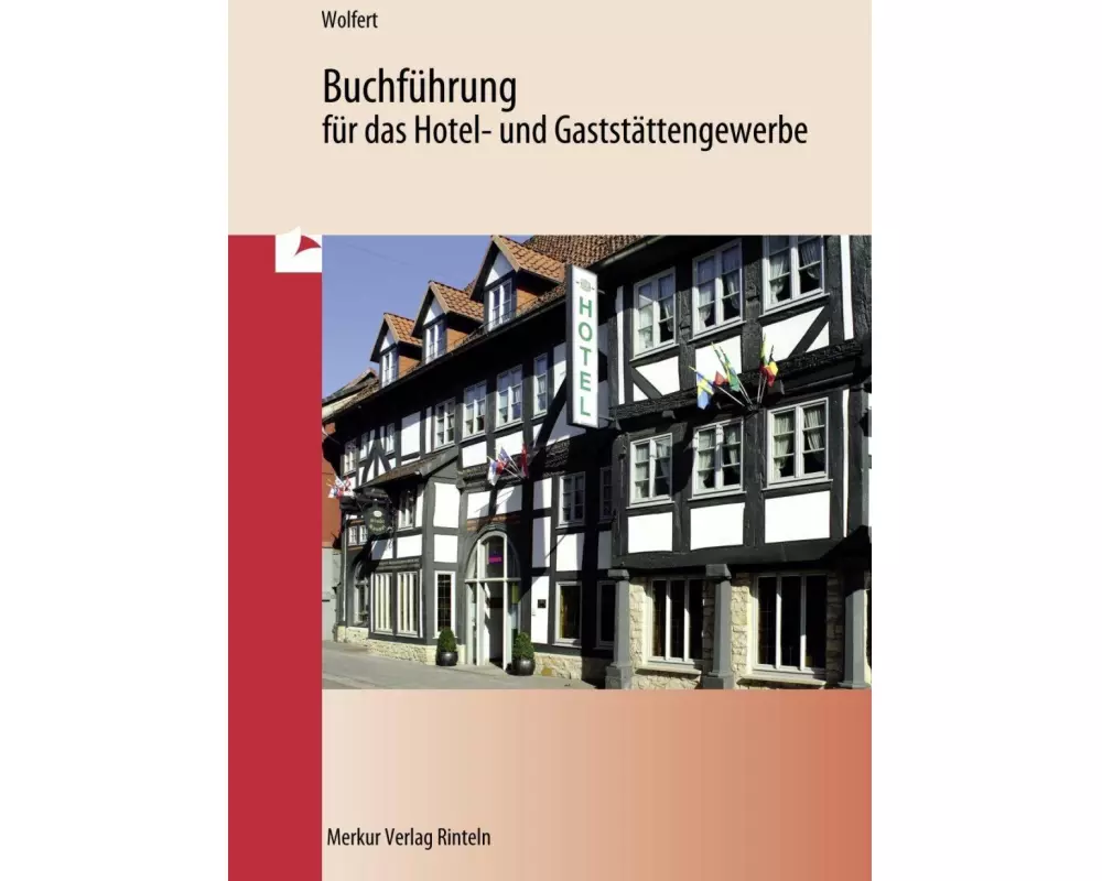 Buchführung für das Hotel- und Gaststättengewerbe