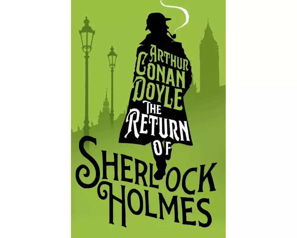 The Return Of Sherlock Holmes