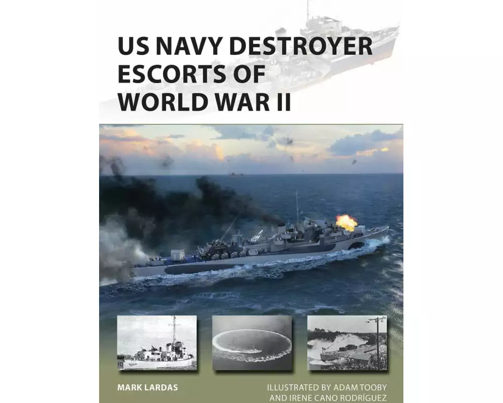 US Navy Destroyer Escorts of World War II