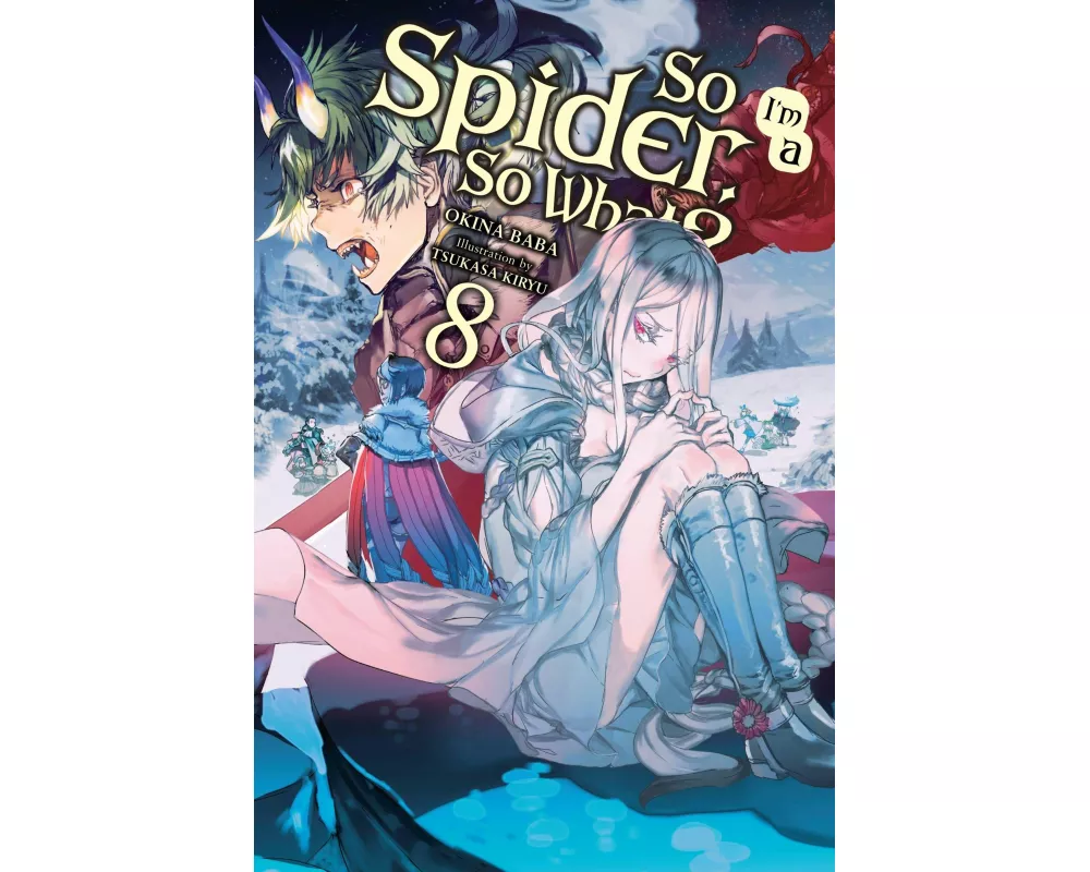 So I'm a Spider, So What?, Vol. 8 (light novel)