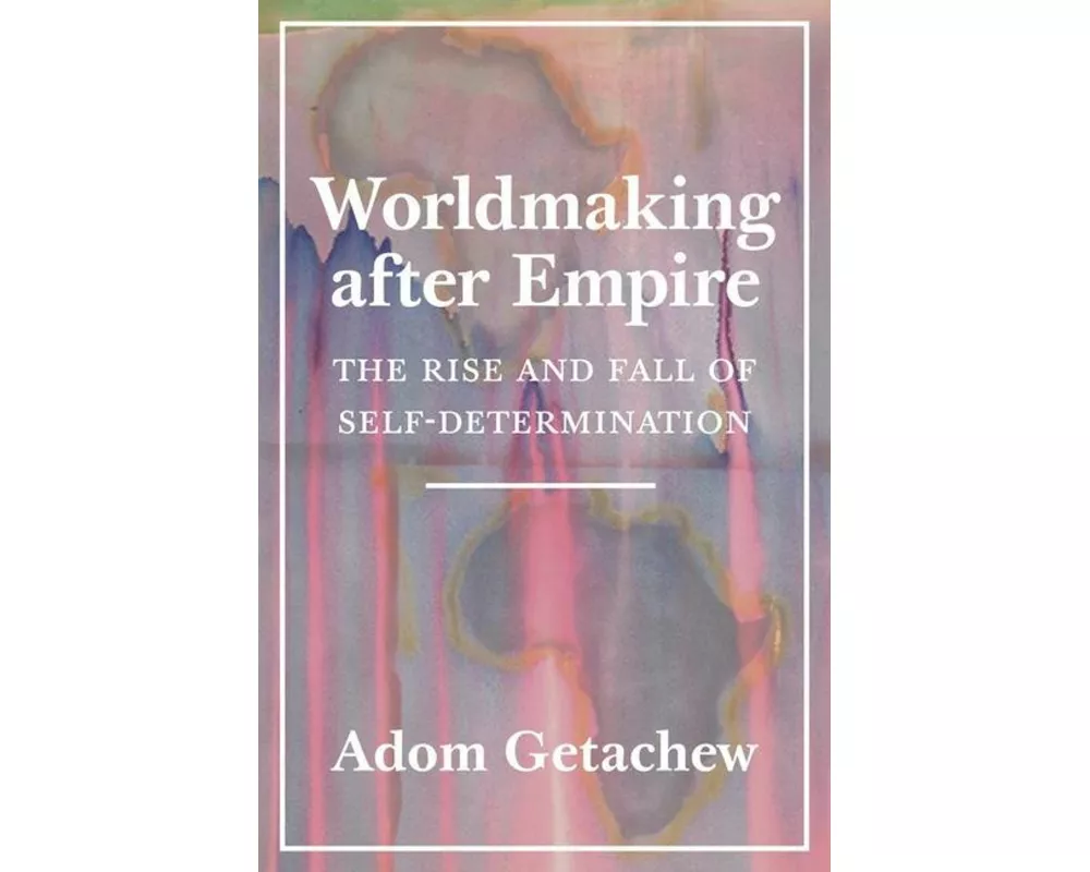 Worldmaking after Empire
