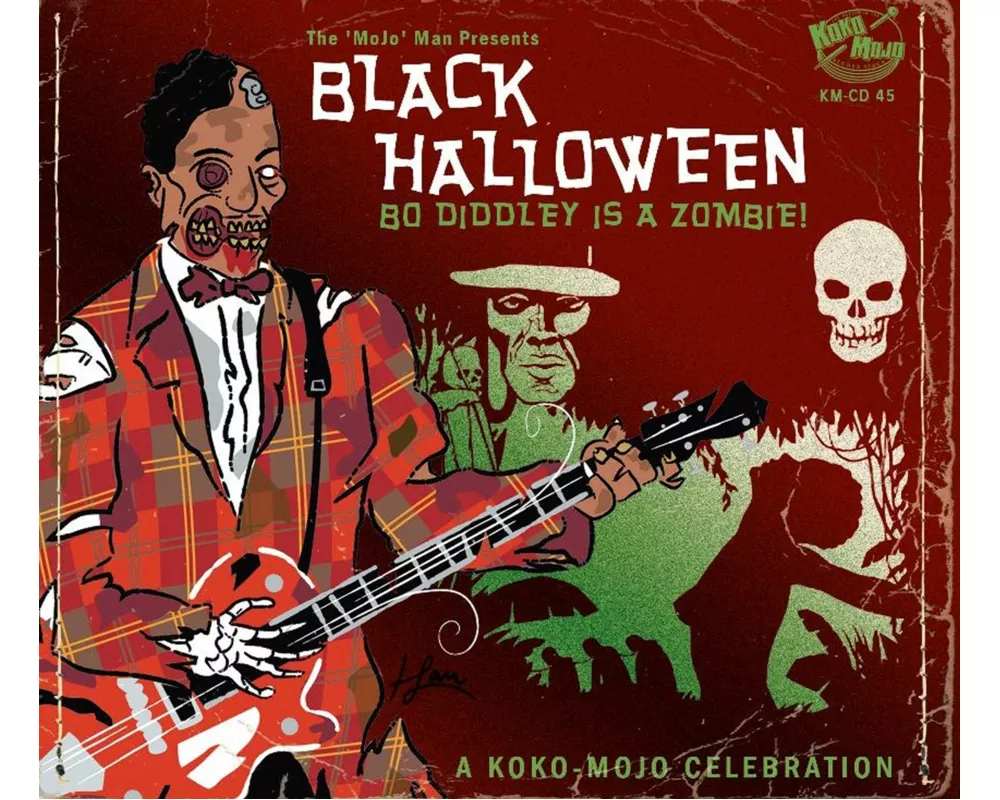 Black Halloween - Bo Diddley Is A Zombie!
