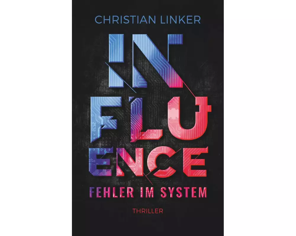 Influence – Fehler im System