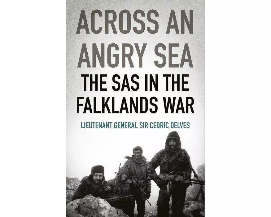 Across an Angry Sea: The SAS in the Falklands War
