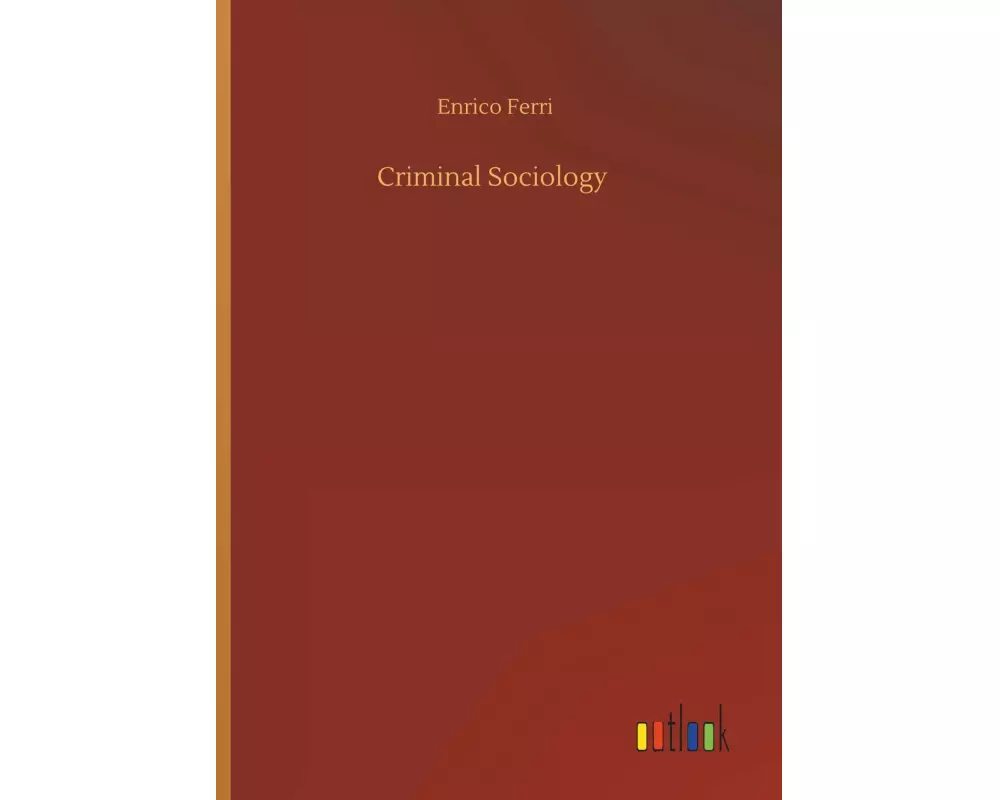Criminal Sociology