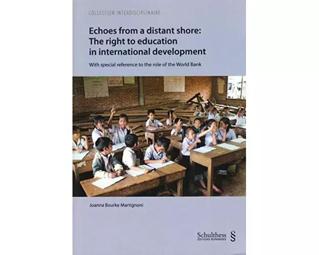 Echoes from a distant shore: The right to education in international development