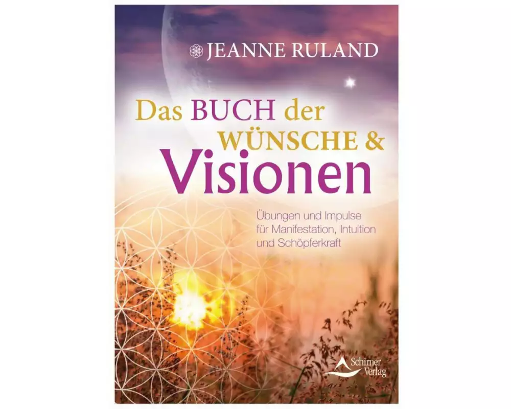 Das Buch der Wünsche & Visionen